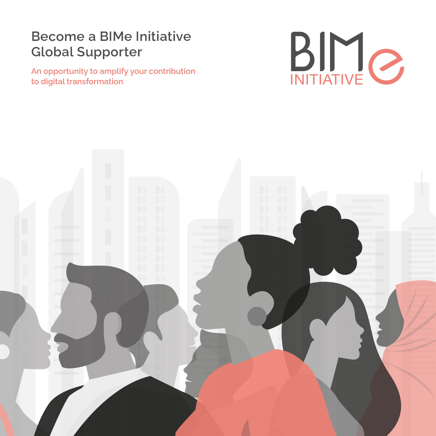 Become a BIMe Initiative Global Supporter